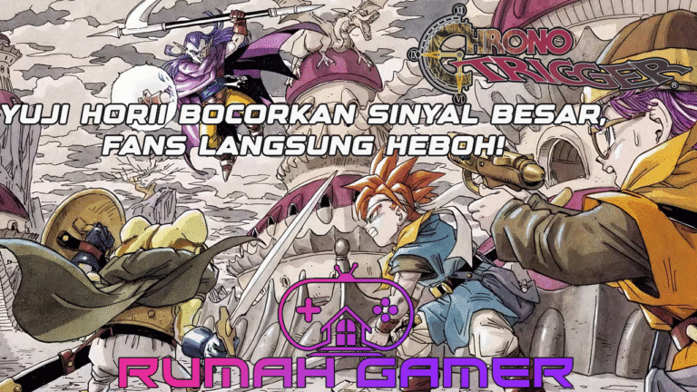 Chrono Trigger Remake di Depan Mata Yuji Horii Bocorkan Sinyal Besar, Fans Langsung Heboh
