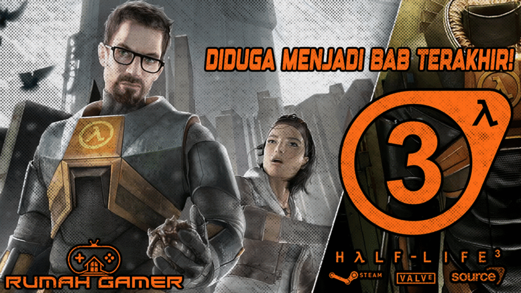 Half-Life 3 Diduga Menjadi Bab Terakhir Fans Dihantui Harapan dan Ketegangan