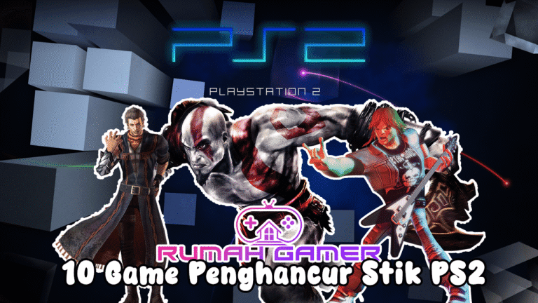 10 Game Penghancur Stik PS2 yang Bikin Abang Rental Gemetar, Kamu Salah Satunya