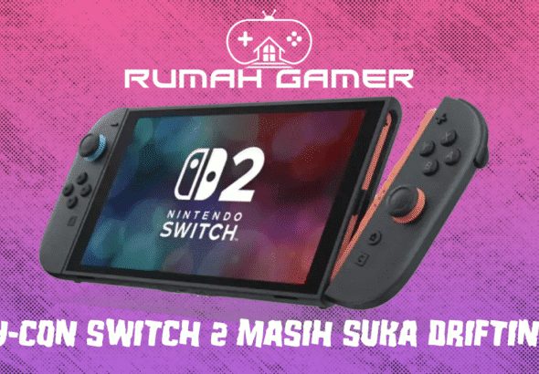 Joy-Con Switch 2 Masih Suka Drifting Nintendo Siap Tukar Gratis Tapi Tidak untuk Semua Negara