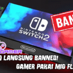 Nintendo Langsung Banned Gamer Pakai MIG Flashcard di Switch 2 Kena Sanksi Permanen