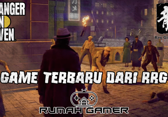Ryu Ga Gotoku Studio Resmi Mengumumkan Game Terbaru Mereka Stranger Than Heaven, Game Ini Bawa Pemain ke Dua Zaman Sekaligus