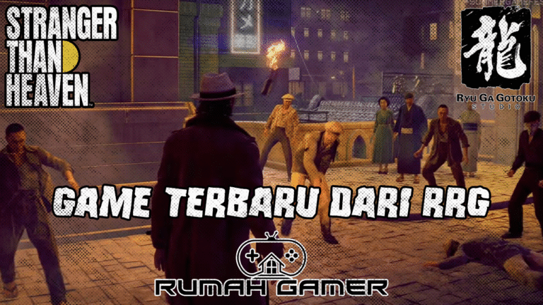 Ryu Ga Gotoku Studio Resmi Mengumumkan Game Terbaru Mereka Stranger Than Heaven, Game Ini Bawa Pemain ke Dua Zaman Sekaligus