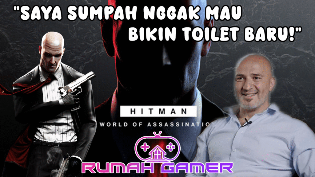 Sumpah, Gue Nggak Mau Bikin Toilet Baru Lagi Trik Kocak Pengembang Hitman Pangkas Biaya Produksi Ratusan Juta Dolar