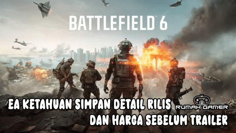 Battlefield 6 Bocor Parah EA Ketahuan Simpan Detail Rilis dan Harga Sebelum Trailer Resmi Tayang