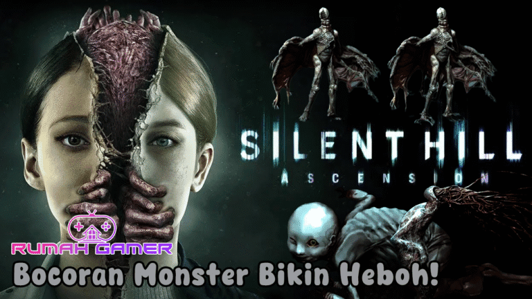 Bocoran Monster Silent Hill Ascension Bikin Heboh Fans Kompak Bilang Kenapa Nggak Masuk Game