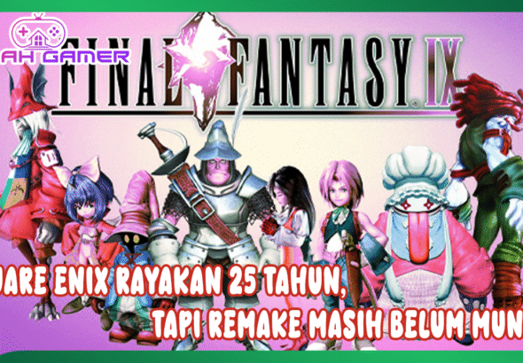 Square Enix Rayakan 25 Tahun Final Fantasy IX, Tapi Remake Masih Belum Muncul