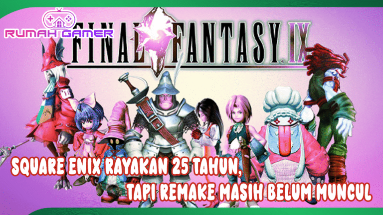 Square Enix Rayakan 25 Tahun Final Fantasy IX, Tapi Remake Masih Belum Muncul