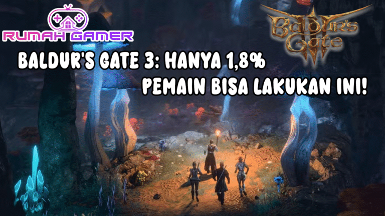 Baldur’s Gate 3 Hanya 1,8% Pemain Bisa Lakukan Ini! Deretan Prestasi Langka yang Bikin Geleng Kepala