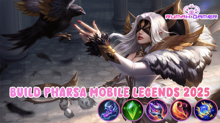 Build Pharsa Mobile Legends 2025 Senjata Rahasia Mid Lane yang Bikin Lawan Menyerah Sebelum War