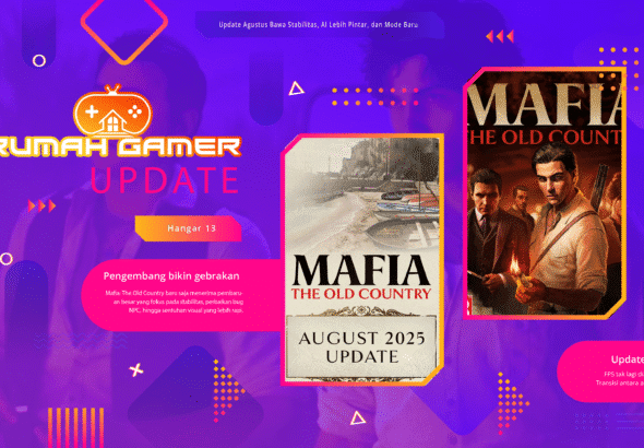 Mafia The Old Country Resmi Tampil Lebih Ganas! Update Agustus Bawa Stabilitas, AI Lebih Pintar, dan Mode Baru