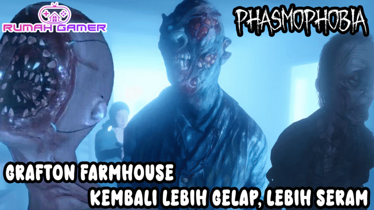Update Gila Phasmophobia Grafton Farmhouse Kembali Lebih Gelap, Lebih Seram, dan Rilis 12 Agustus