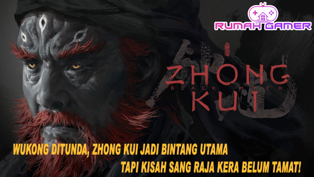 Wukong Ditunda, Zhong Kui Jadi Bintang Utama Tapi Kisah Sang Raja Kera Belum Tamat