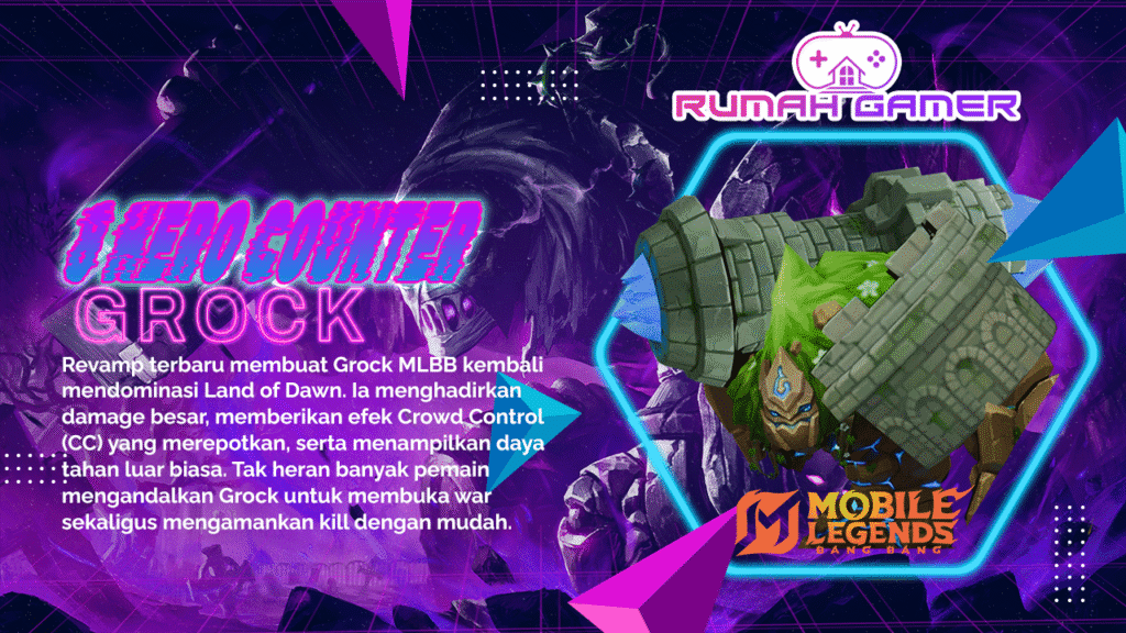 8 Hero Counter Grock Mobile Legends Paling Ampuh! Nomor 5 Bikin Grock Frustasi