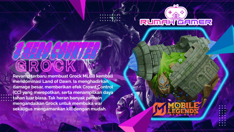 8 Hero Counter Grock Mobile Legends Paling Ampuh! Nomor 5 Bikin Grock Frustasi
