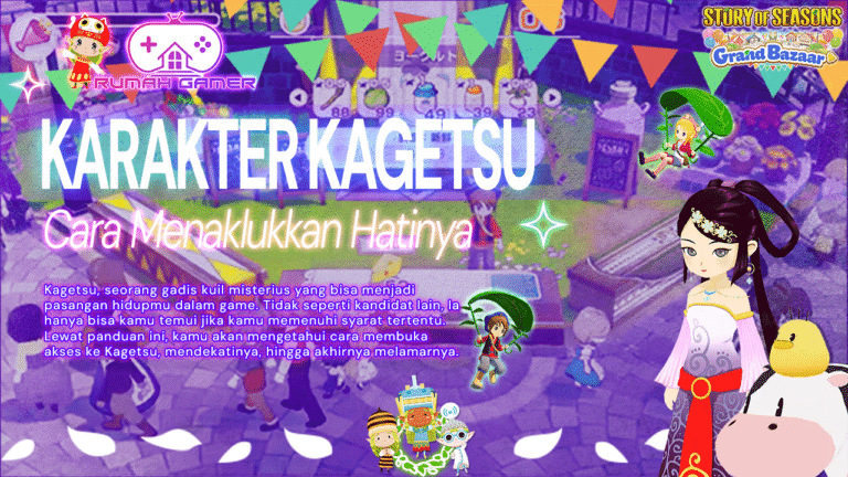 Cara Menaklukkan Hati Kagetsu di Story of Seasons Grand Bazaar