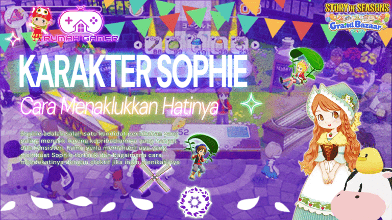 Inilah Cara Menaklukkan Hati Sophie di Story of Seasons Grand Bazaar