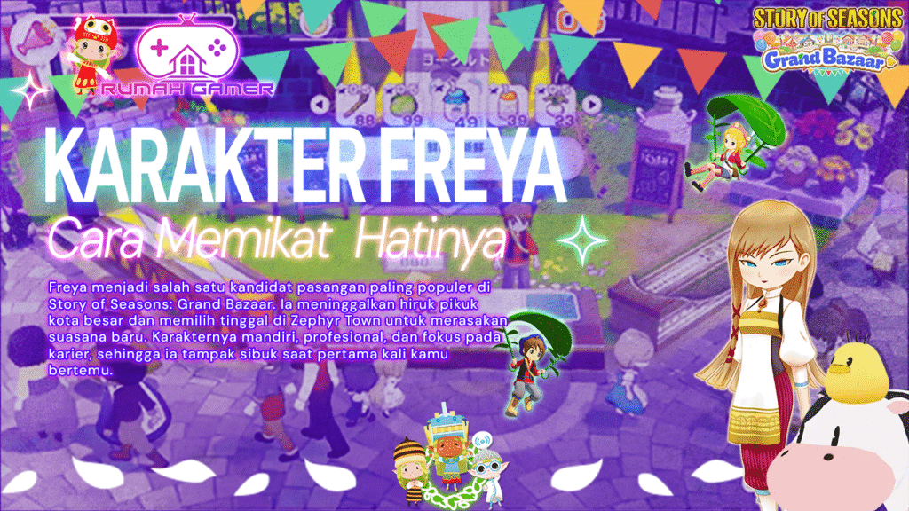 Panduan Lengkap Memikat Hati Freya di Story of Seasons Grand Bazaar