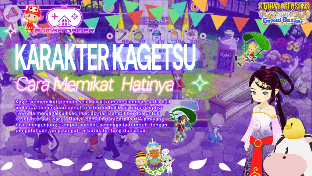 Panduan Lengkap Memikat Hati Kagetsu di Story of Seasons Grand Bazaar