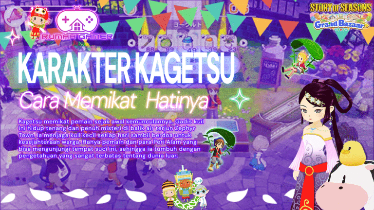 Panduan Lengkap Memikat Hati Kagetsu di Story of Seasons Grand Bazaar