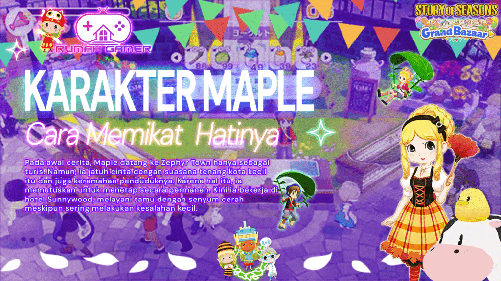Panduan Lengkap Memikat Hati Maple di Story of Seasons Grand Bazaar