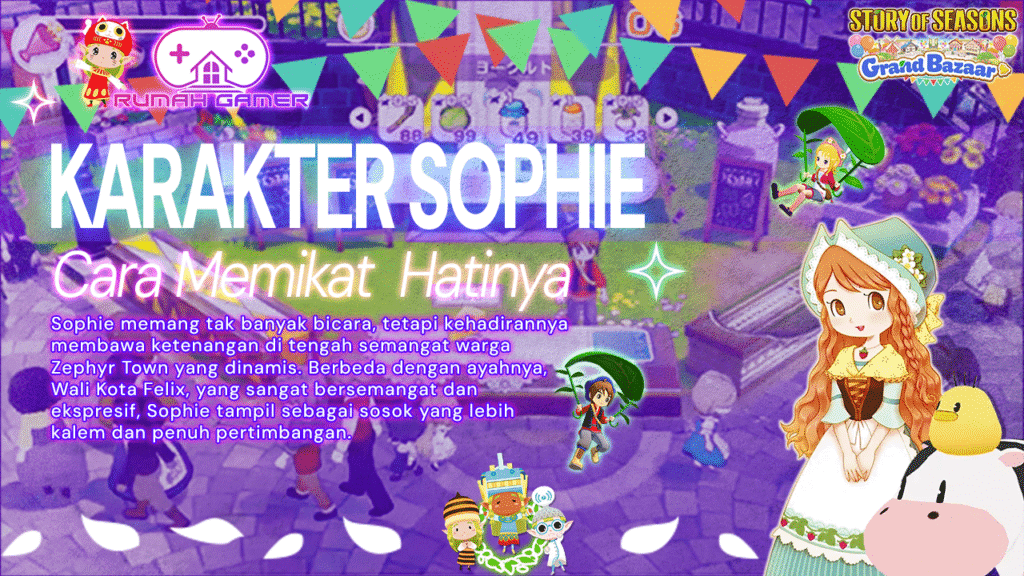 Panduan Lengkap Memikat Hati Sophie di Story of Seasons Grand Bazaar