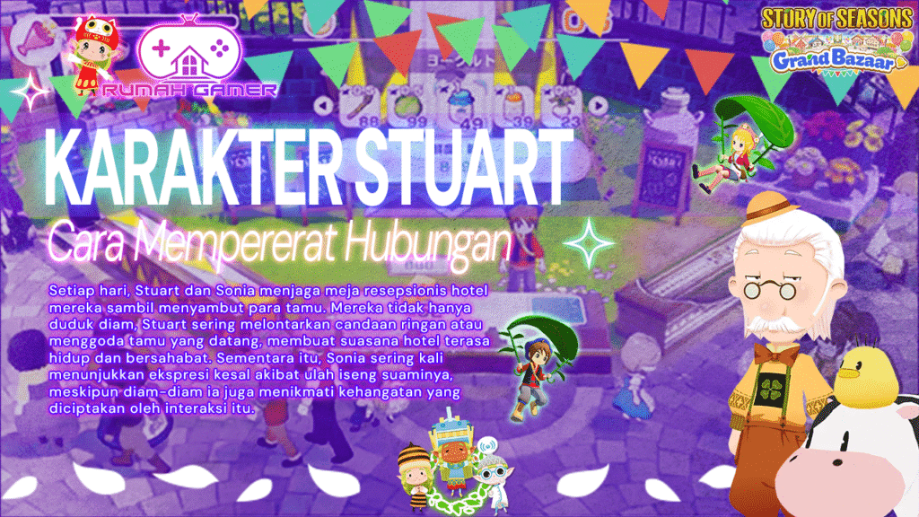 Stuart, Si Kakek Iseng di Story of Seasons Grand Bazaar