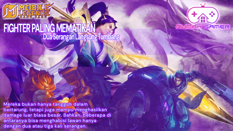 3 Hero Fighter Paling Mematikan di Late Game Mobile Legends, Dua Serangan Langsung Tumbang