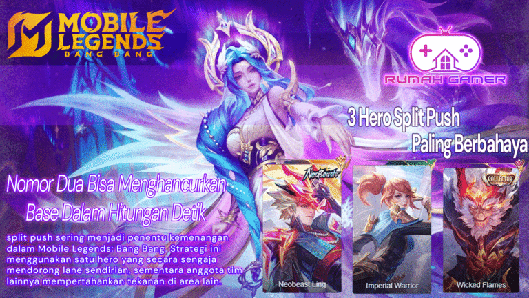 3 Hero Split Push Paling Berbahaya di Mobile Legends di Tahun 2025 Nomor Dua Bisa Menghancurkan Base Dalam Hitungan Detik