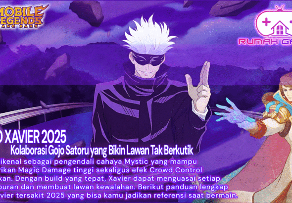 Build Xavier Tersakit 2025 Kolaborasi Gojo Satoru yang Bikin Lawan Tak Berkutik