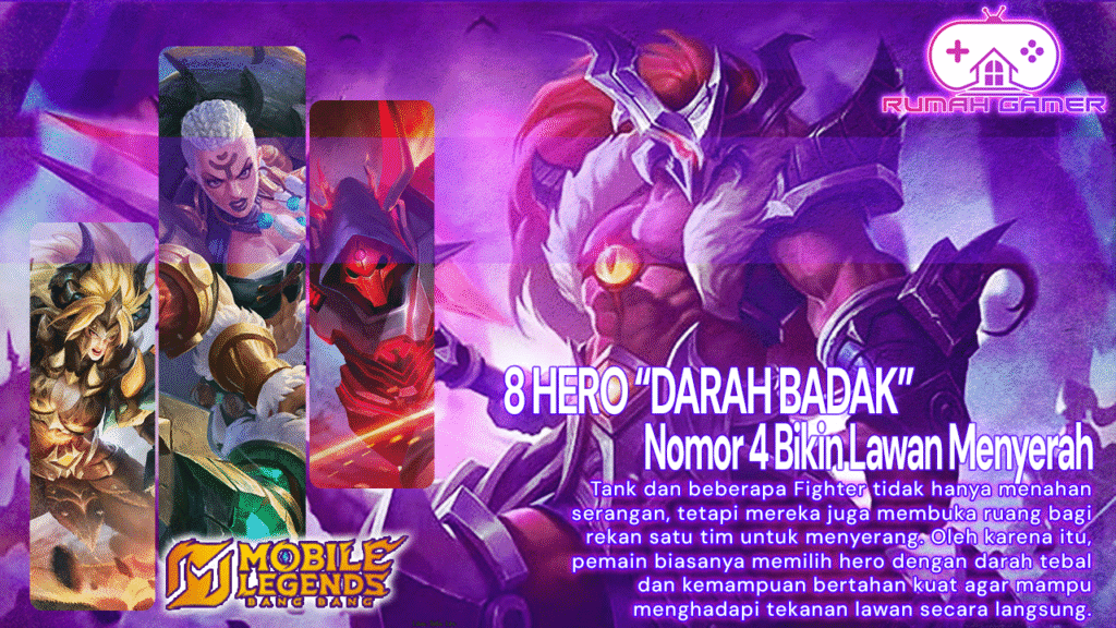 8 Hero Darah Badak Paling Sulit Mati di Mobile Legends, Nomor 4 Bikin Lawan Menyerah