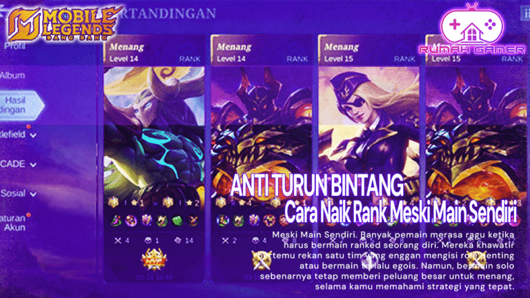Anti Turun Bintang Saat Solo! Cara Naik Rank Mobile Legends Sampai Mythic Meski Main Sendiri