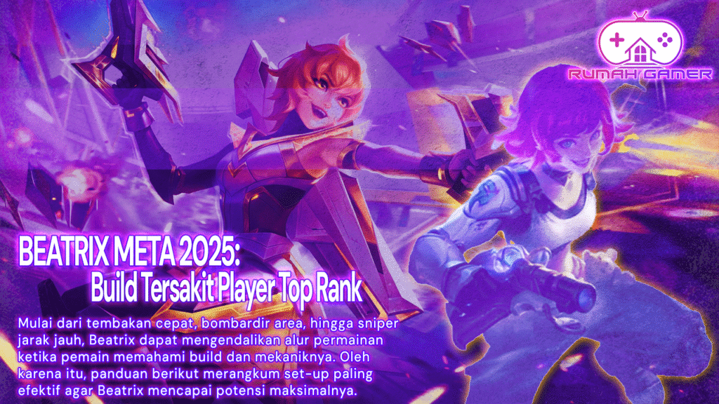 Beatrix Meledak di Meta 2025 Inilah Build Tersakit yang Dipakai Player Top Rank