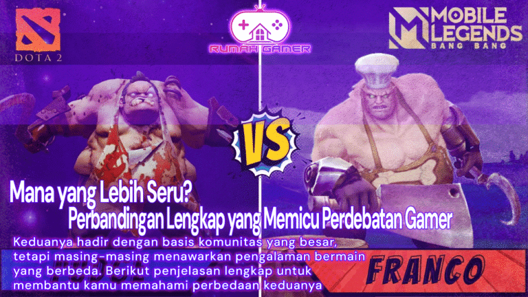 Mobile Legends vs Dota 2 Mana yang Lebih Seru Perbandingan Lengkap yang Memicu Perdebatan Gamer
