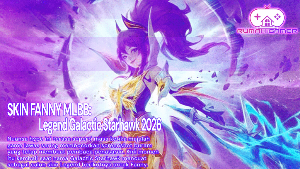 Skin Fanny MLBB Legend Galactic Starhawk 2026 Sudah Bocor, dan Komunitas Langsung Heboh