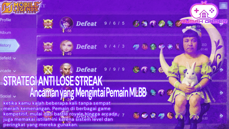 Strategi Pemain Pro Menghindari Lose Streak Mobile Legends yang Jarang Terungkap