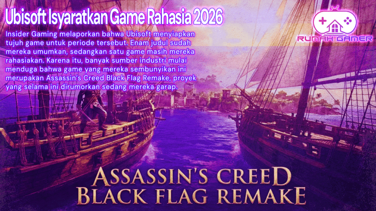 Ubisoft Isyaratkan Game Rahasia 2026, Spekulasi Assassin’s Creed Black Flag Remake Menguat
