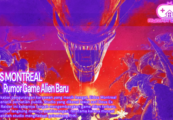 Eidos Montreal Bangkit Diam-Diam Rumor Game Alien Baru Mencuat Usai PHK Pegawai