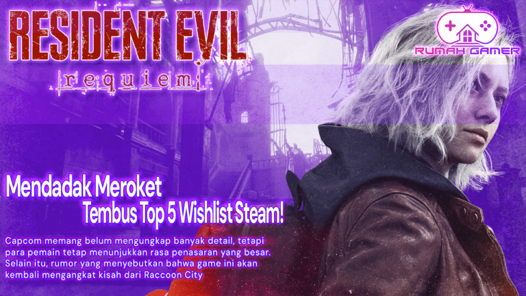 Resident Evil Requiem Mendadak Meroket Tembus Top 5 Wishlist Steam!