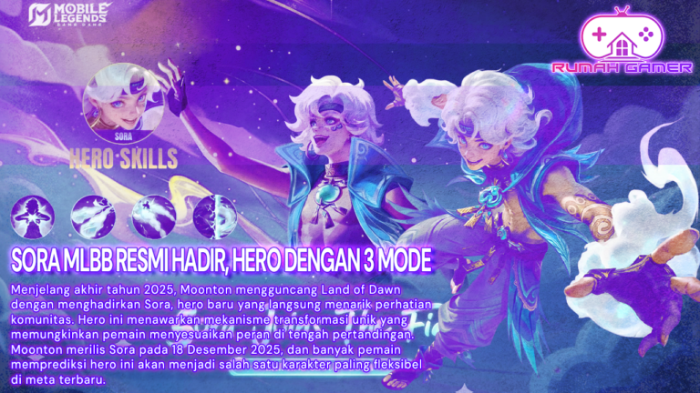 Sora Resmi Hadir di Mobile Legends, Hero 3 Mode Ini Bisa Mengubah Meta 2025