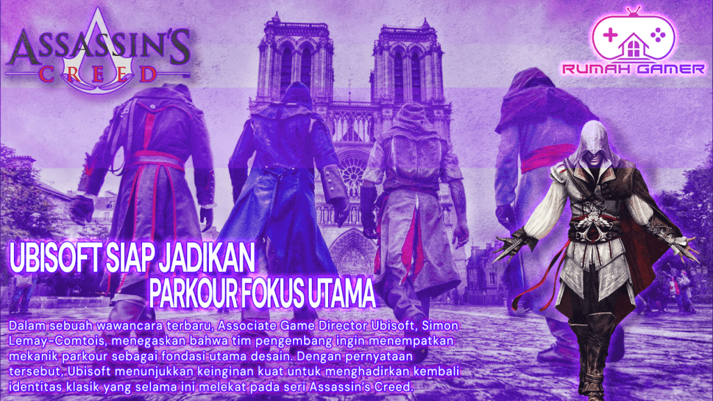 Ubisoft Siap Menghidupkan Ulang DNA Lama Assassin’s Creed Parkour Jadi Fokus Utama