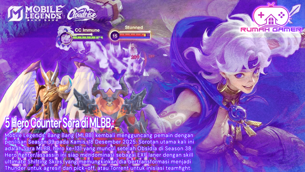 Wajib Tahu! 5 Hero Counter Sora di MLBB Season 39 yang Bikin Musuh Kesulitan
